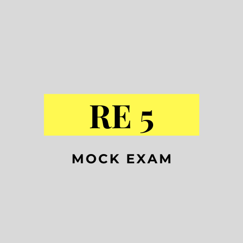 RE 5 Mock Exam
